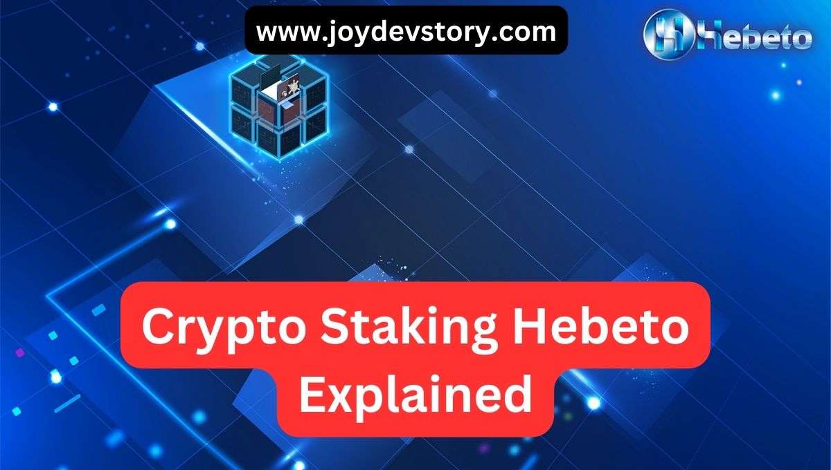 Crypto Staking Hebeto